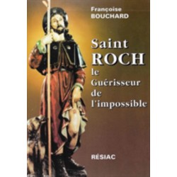 Saint Roch - Le Guérisseur...