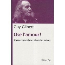Ose l'amour ! - S'aimer...