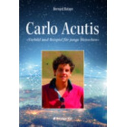 Carlo Acutis - Worbild und...