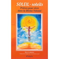 Soleil - soleils - Prières...