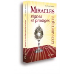 Miracles, signes et...