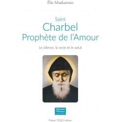 Saint Charbel, prophète de...