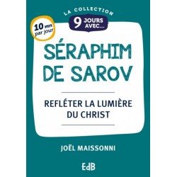 9 jours avec - Séraphim de...