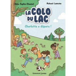 La colo du lac - Tome 1 -...