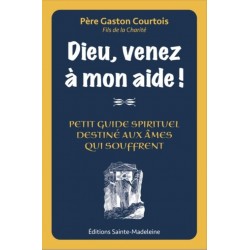 Dieu, venez à mon aide ! -...