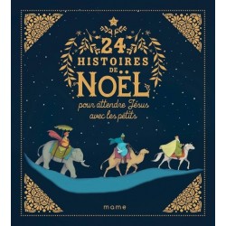 24 histoires de Noël pour...