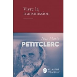 Vivre la transmission