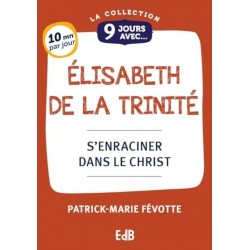 9 jours avec Elisabeth de...