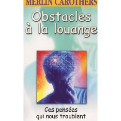 Obstacles à la louange -...