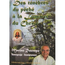 Des ténèbres du péché à la...