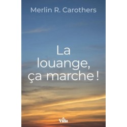 La louange, ça marche !