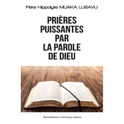 Prieres Puissantes Par La...