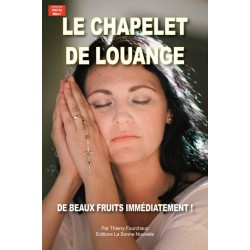 Le chapelet de louange - De...