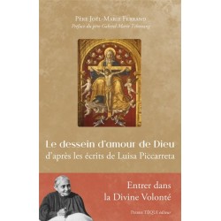 Le dessein d'amour de Dieu...
