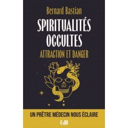 Spiritualités occultes -...