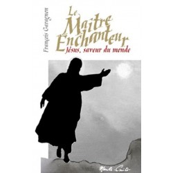 Le Maître Enchanteur -...