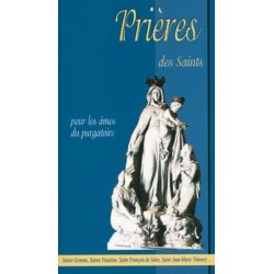 Prieres des saints pour les...