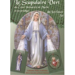 Le scapulaire vert du Coeur...