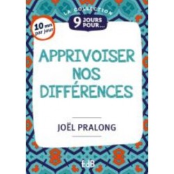 9 jours pour - Apprivoiser...